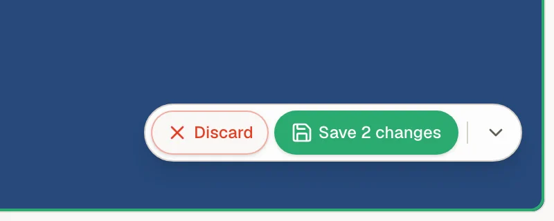 The floating edit button at the bottom right of the preview, showing Discard and Save 2 changes.